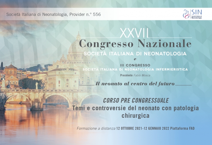 CORSO PRE CONGRESSUALE - Temi e controversie del neonato con patologia chirurgica - GdS Neonato Chirurgico - FAD ASINCRONA