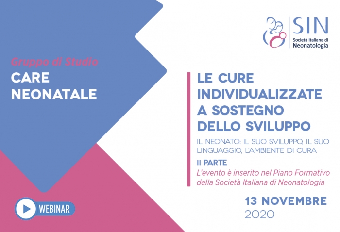 LE CURE INDIVIDUALIZZATE A SOSTEGNO DELLO SVILUPPO - IL NEONATO: IL SUO SVILUPPO, IL SUO LINGUAGGIO, L'AMBIENTE DI CURA - II PARTE