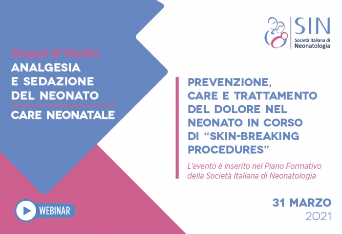 PREVENZIONE, CARE E TRATTAMENTO DEL DOLORE NEL NEONATO IN CORSO DI 