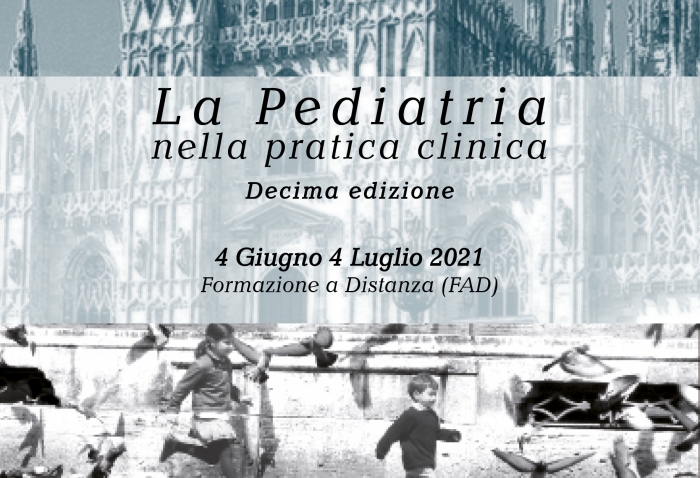 La Pediatria  nella pratica clinica - Decima edizione - Formazione a Distanza