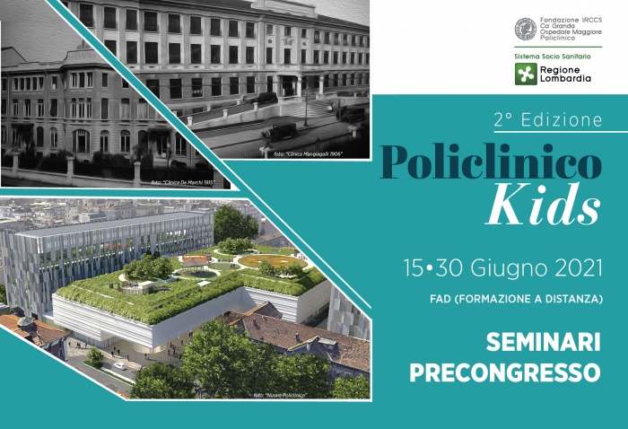 POLICLINICO KIDS - 2° Edizione - SEMINARI PRECONGRESSO FORMAZIONE A DISTANZA (FAD)