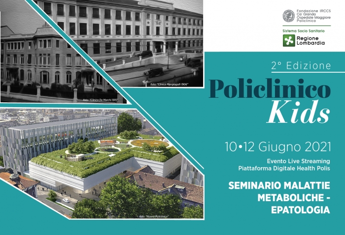 SEMINARIO DI EPATOLOGIA - MALATTIE METABOLICHE - POLICLINICO KIDS - 2° Edizione