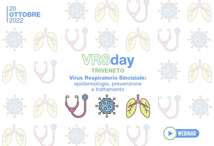 VRS Day Triveneto - VIRUS RESPIRATORIO SINCIZIALE: EPIDEMIOLOGIA, PREVENZIONE E TRATTAMENTO