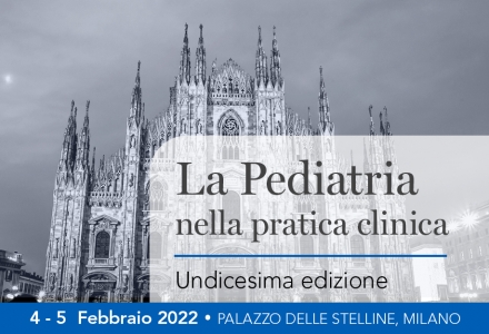 La Pediatria nella pratica clinica - 11a edizione CONGRESSO RESIDENZIALE